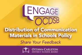 Share your Feedback: Distribution of Communication Materials in Schools Policy