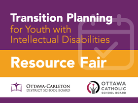 Transition Planning Resource Fair for Youth with Intellectual Disabilities