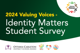 2024 valuing voices, identity matters student survey graphic